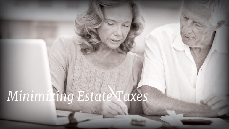 Minimizing Estate Taxes